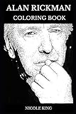 Alan Rickman Coloring Book Legendary Severus Snape From Harry Potter Series And Multiple Golden Globe Awards Winner Royal Academy Icon And Hollywood Star Inspired Adult Coloring Book