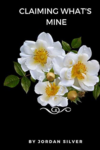 Claiming What's Mine cover