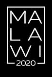 Malawi 2020 A Travel Journal