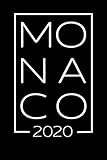 Monaco 2020 A Travel Journal