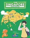 Singapore Travel For Kids The Fun Way To Discover Singapore