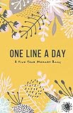 One Line A Day A 5 Year Memory Book A 5 Year Journal Daily Journal Daily Diary Yearly Journal Notebook