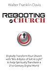 Rebooting.Church: The Future of Church - "Digital-Church" - Starts Here!