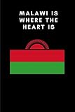 Malawi Is Where The Heart Is Country Flag A5 Notebook To Write In With 120 Pages