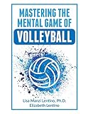 Mastering The Mental Game Of Volleyball