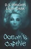 Ocean's Captive (Dark World Book 3)