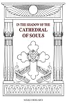 In the Shadow of the Cathedral of Souls: AMORC 1915-1990