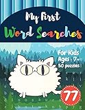 My First Word Searches 50 Large Print Word Search Puzzles Word Search For 8 Year Olds Activity Workbooks Ages 7 8 9 Cat Design Vol77 Kids Word Search Books