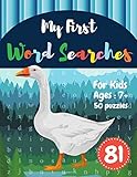 My First Word Searches 50 Large Print Word Search Puzzles Wordsearch Books For Kids To Keep Your Child Entertained For Hours Ages 7 8 9 Goose Design Vol81 Kids Word Search Books