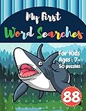 My First Word Searches 50 Large Print Word Search Puzzles Wordsearch Kids Activity Workbooks Ages 7 8 9 Shark Design Vol88 Kids Word Search Books