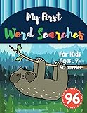 My First Word Searches 50 Large Print Word Search Puzzles Wordsearch For 7 Year Olds Activity Workbooks Ages 7 8 9 Sloth Bear Design Vol96 Kids Word Search Books