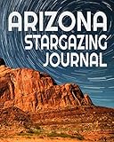 Arizona Stargazing Journal Astronomy Notebook Planner Diary Star Gazing Gift For Travelers