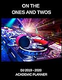 Dj 2019 2020 Academic Planner On The Ones And Twos An 18 Month Weekly Calendar July 2019 December 2020