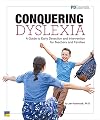 Conquering Dyslexia: A Guide to Early Detection and Intervention for Teachers and Parents