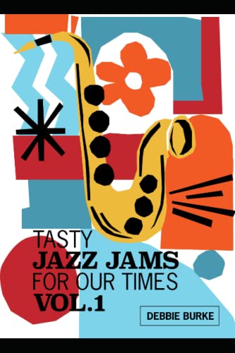 Tasty Jazz Jams for Our Times book cover