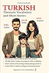 Turkish: Thematic Vocabulary and Short Stories