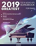 2019 Greatest Pop Movie Hits Songbook For Piano