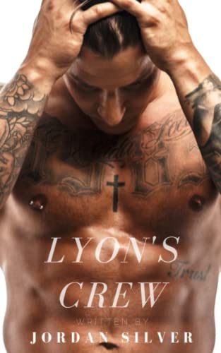 Lyon's Crew book cover