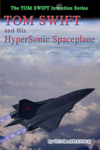 Tom Swift and His Hypersonic SpacePlane book cover