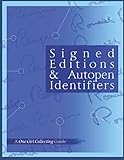 Signed Editions Autopen Identifiers