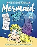 Mermaid Activity Book For Kids Ages 48 Fun Art Workbook Games For Learning Coloring Dot To Dot Mazes Word Search Spot The Difference Puzzles And More