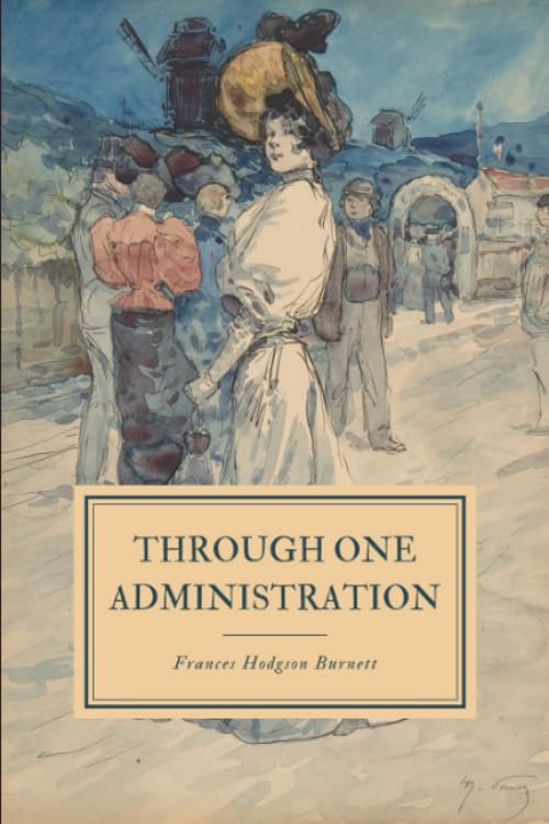Through One Administration book cover
