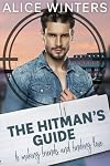 The Hitman's Guide to Making Friends and Finding Love (The Hitman's Guide, #1)