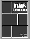 Blank Comic Book 140pages A Large Sketchbook For Kids And Adults To Create Your Own Drawing Cartoons And Comics