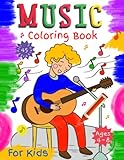 Music Coloring Book For Kids Ages 48 Great Coloring And Activity Book For Any Fan Of Music
