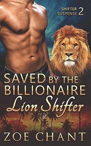 Saved by the Billionaire Lion Shifter cover