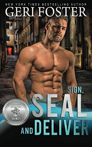Sign, SEAL and Deliver (By: Geri Foster) cover