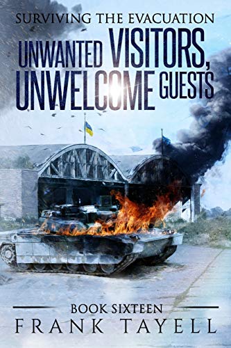 Unwanted Visitors, Unwelcome Guests book cover