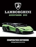 Lamborghini Aventador Svj Composition Notebook College Ruled 85 X 11 In Supercars Notebook Lined Composition Book Diary Journal Notebook