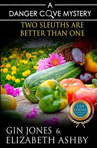 Two Sleuths are Better Than One (By: Gin Jones,Elizabeth Ashby) cover