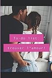 To Do List: Trouver L'amour