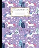 Composition Notebook Wide Ruled Lined Paper Notebook Journal Cute Unicorns Trees And Flowers Workbook For Girls Kids Teens Students For Back To School And Home College Writing Notes