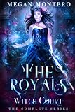 Witch Court The Complete Series The Royals The Royals Witch Court