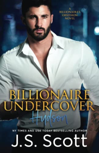 Billionaire Undercover ~ Hudson book cover