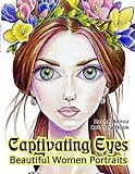 Captivating Eyes Beautiful Women Portraits Coloring Book Fantasy Girls With Hypnotic Gaze