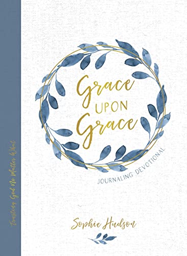 Grace Upon Grace Journaling Devotional: Trusting God No Matter What cover