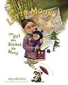 Lottie Moon: The Girl Who Reached the World