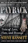 Payback - Tales of Love, Hate and Revenge (Passaic River Trilogy)
