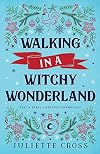 Walking in a Witchy Wonderland