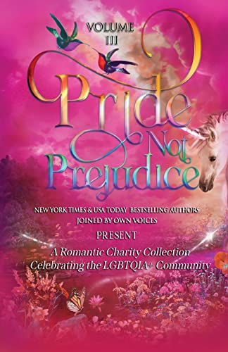Pride Not Prejudice: Volume III book cover