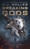 Breaking Gods (Godbreaker #1)