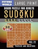 Sudoku Hard Difficult Sudoku Books For Adults Sudoku Extreme Hard Brain Improvement Games For Expert Large Print For Adults Seniors Sudoku Puzzles Book Large Print Vol72