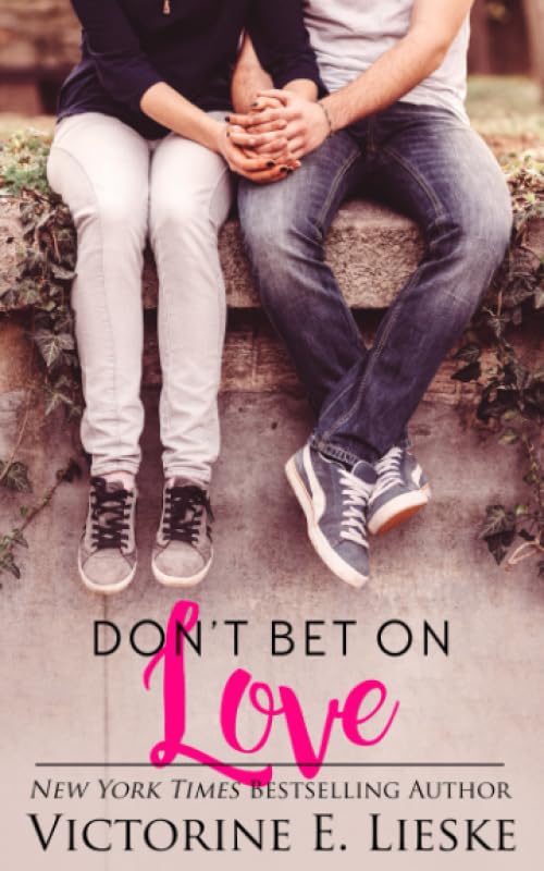 Don't Bet on Love book cover