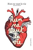Rien Ne Vaut La Vie: Read All About It