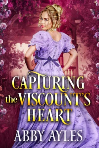 Capturing the Viscount's Heart book cover