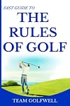Rules of Golf: A Handy Fast Guide to Golf Rules 2019 (Pocket Sized Edition)